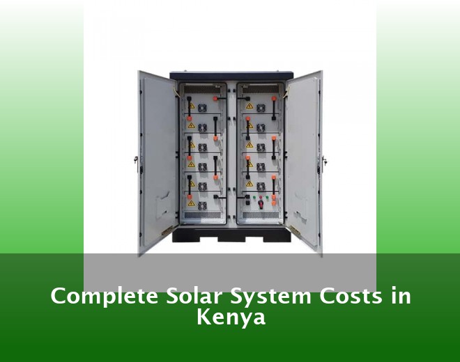 Complete Solar System Costs in Kenya